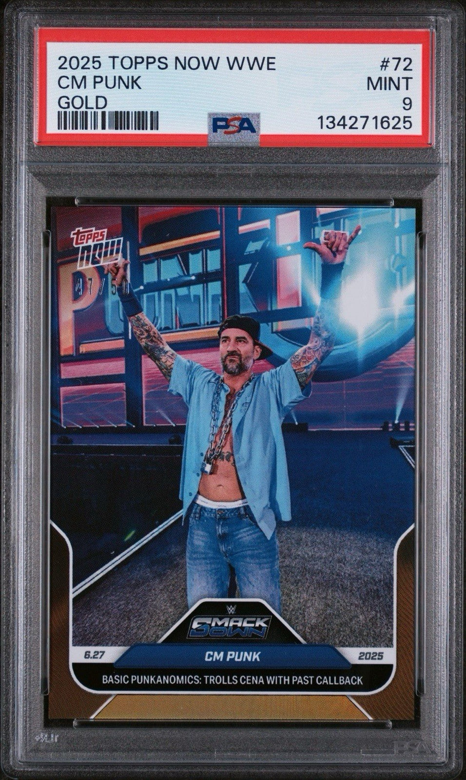 CM Punk 2025 Topps Now WWE Gold FOIL BASIC PUNKANOMICS TROLLS CENA #72 /50 PSA 9