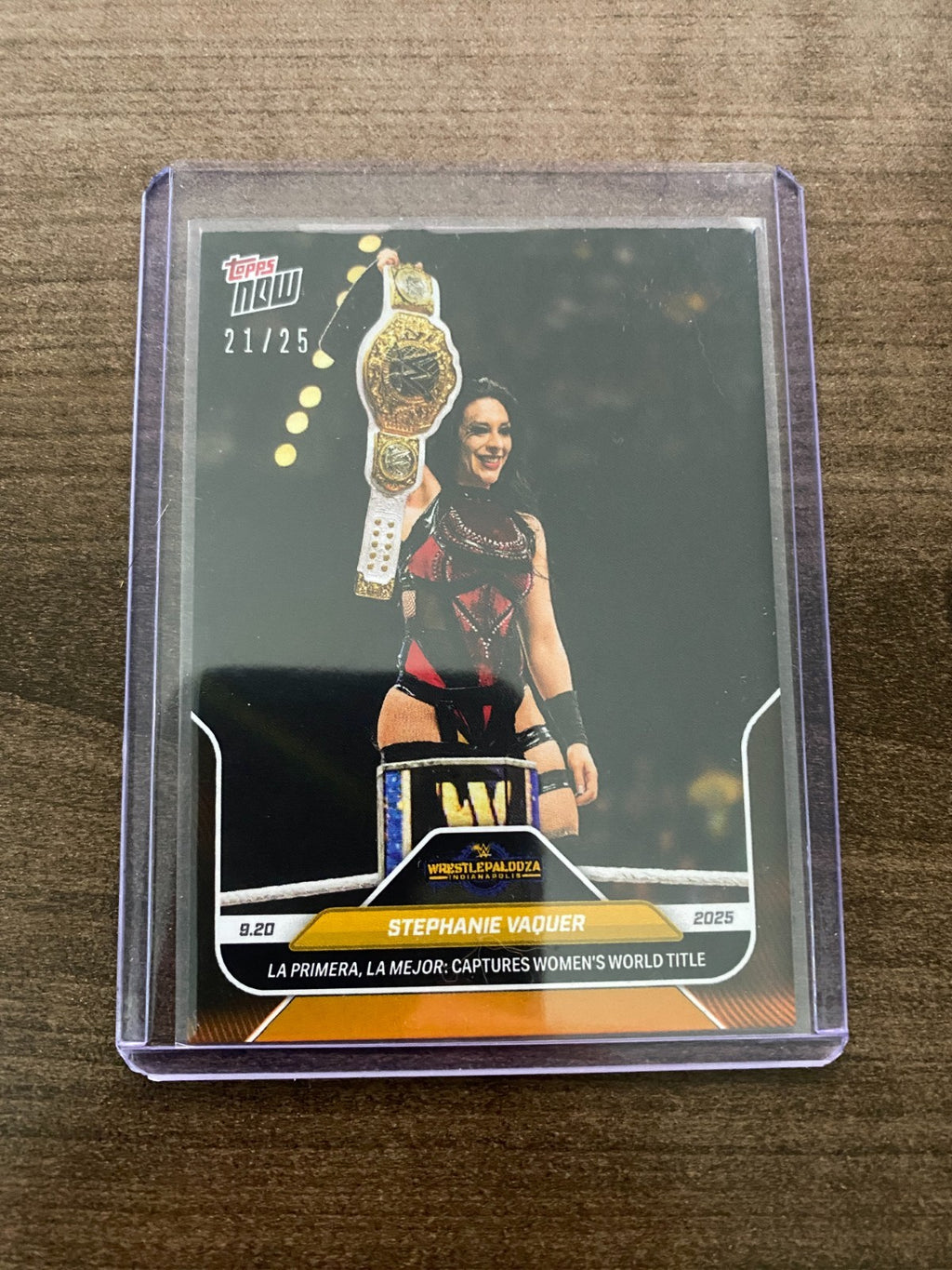 2025 Topps Now WWE #97 Stephanie Vaquer Wrestlepalooza IN HAND /25 RARE